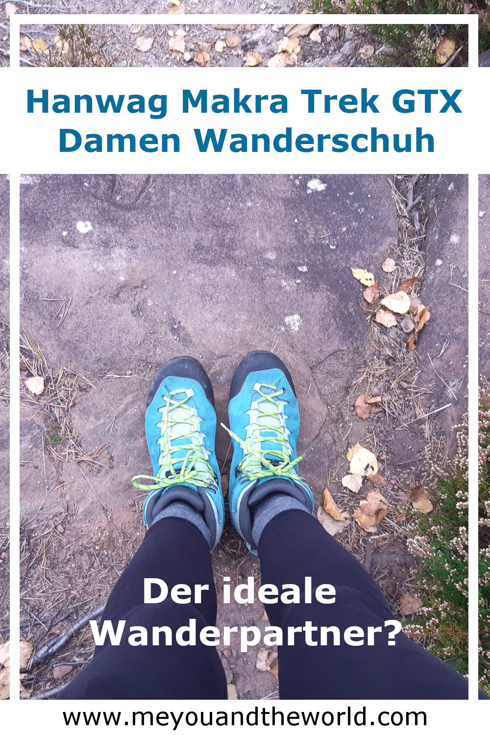 Ist der Hanwag Makra Trek GTX Damen Wanderschuh der perfekte Wanderpartner?